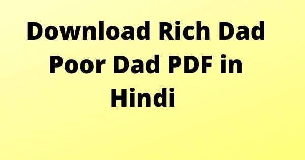 )Download Rich Dad Poor Dad PDF in Hindi