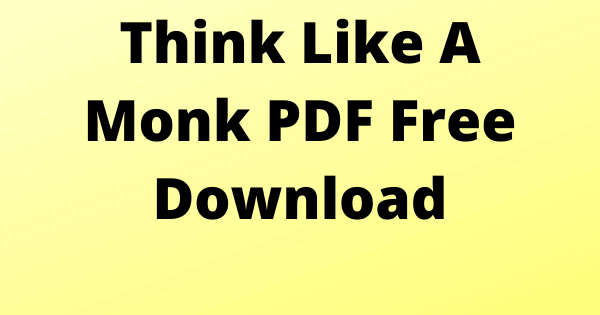 Think Like A Monk PDF Free Download