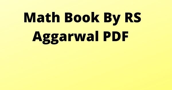 Math Book By RS Aggarwal PDF