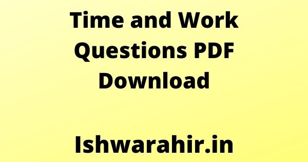 Time and Work Questions PDF Download