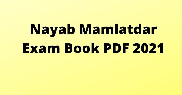 Nayab Mamlatdar Exam Book PDF 2021