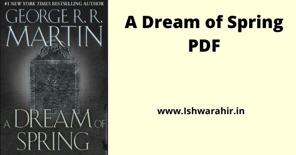 A Dream of Spring PDF