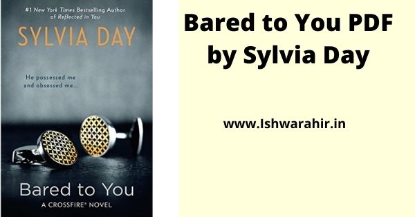Bared to You PDF by Sylvia Day