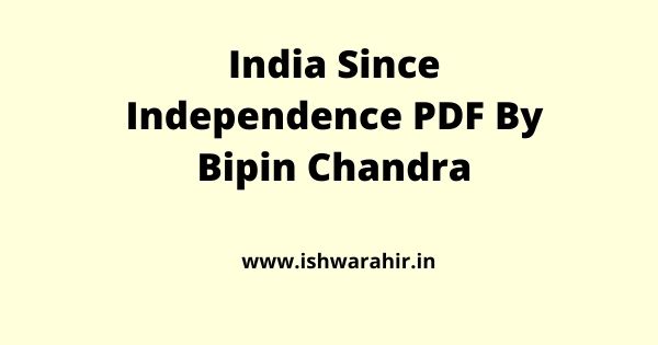 India Since Independence PDF By Bipin Chandra