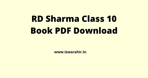 RD Sharma Class 10 Book PDF Download