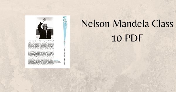 Nelson Mandela Class 10 PDF