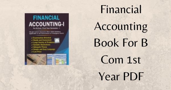 Financial Accounting Book For B Com 1st Year PDF