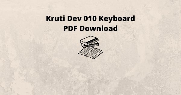 Kruti Dev 010 Keyboard PDF Download