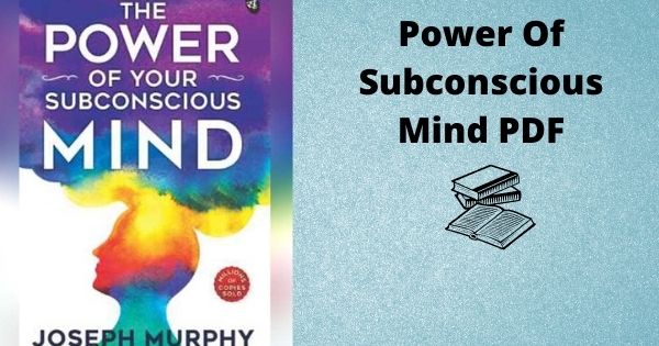 Power Of Subconscious Mind PDF