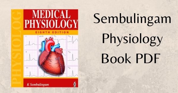 Sembulingam Physiology Book PDF