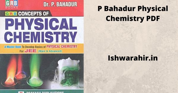 P Bahadur Physical Chemistry PDF